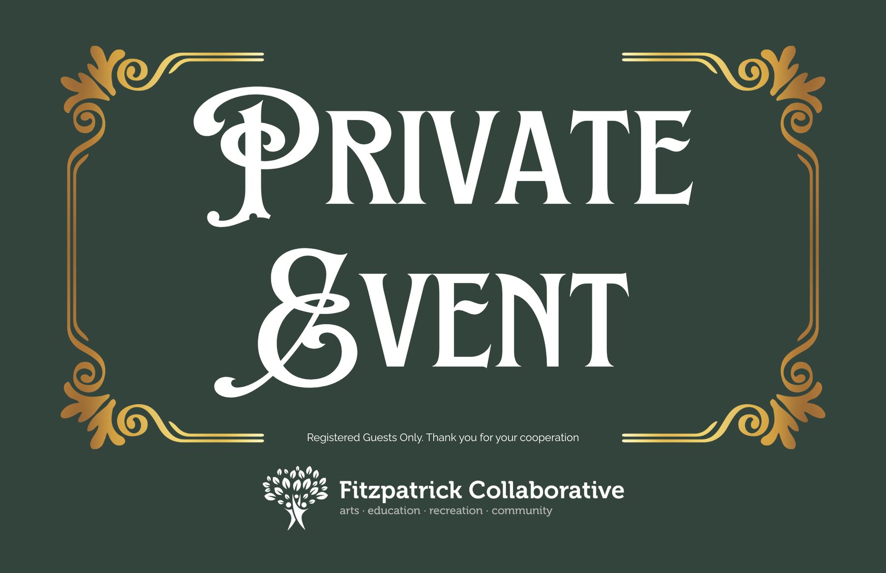 Private event sign for room rentals